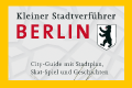 Kleiner Stadtf&uuml;hrer Berlin
